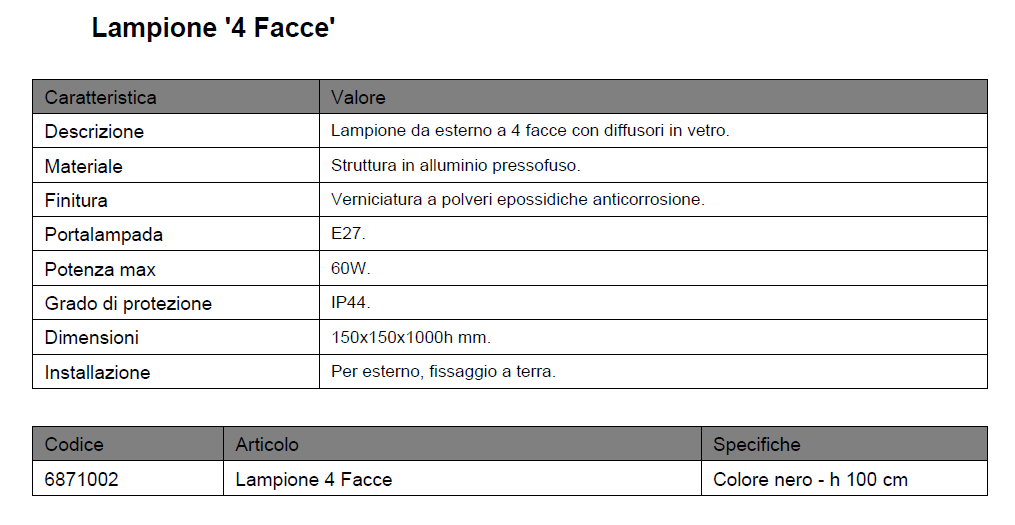 Lampione '4 facce colore nero cm.100 — Cardinale